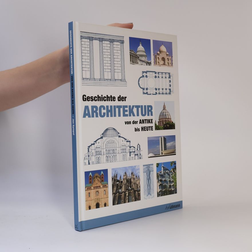 Jan Gympel Geschichte der Architektur von der Antike bis heute