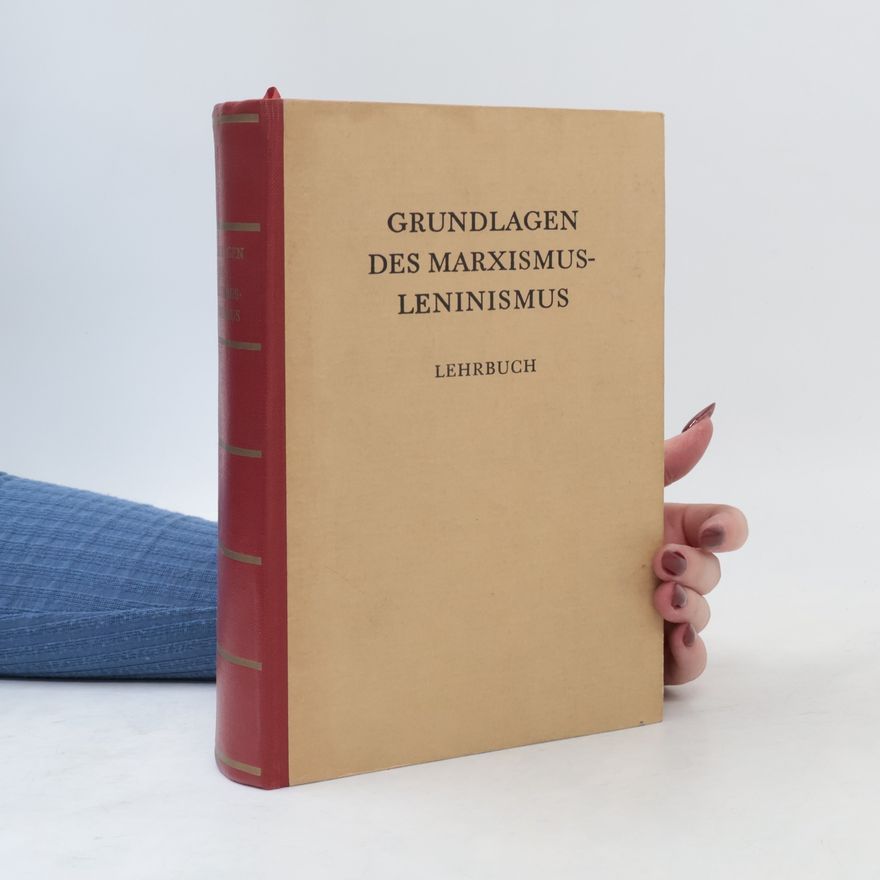 Various authors Grundlagen des Marxismus-Leninismus