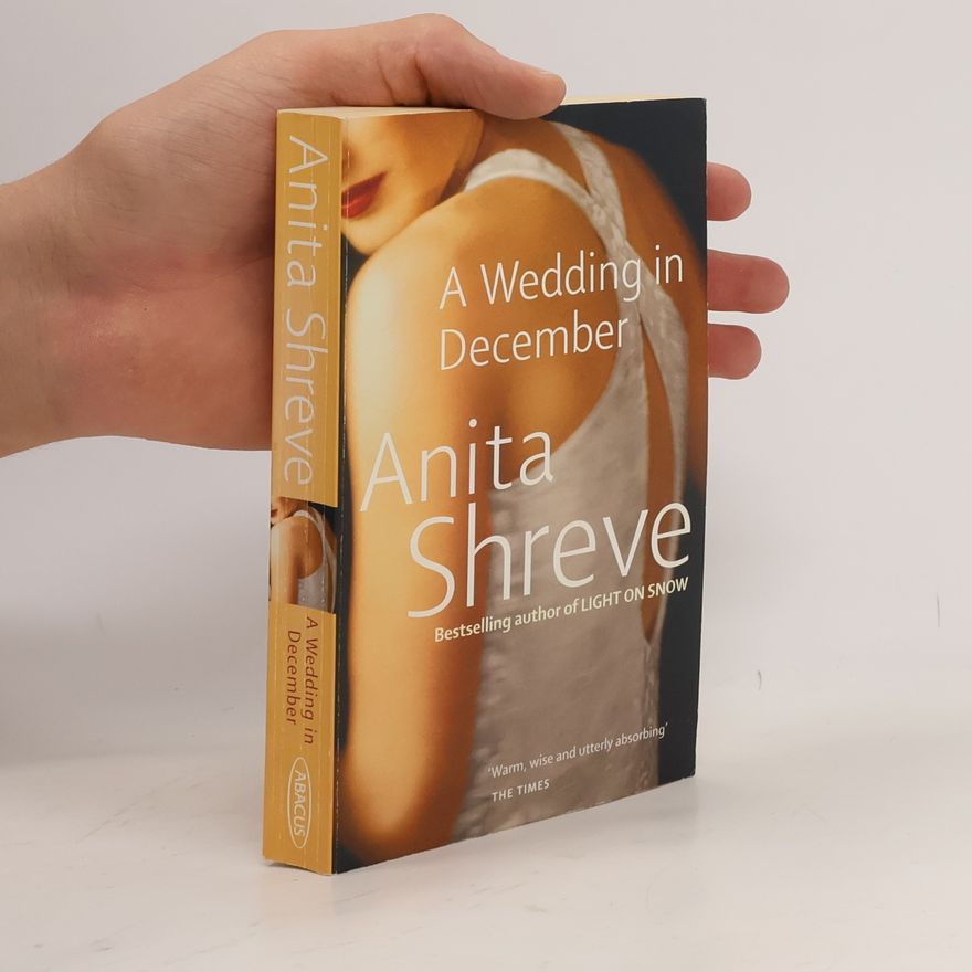 Anita Shreve A Wedding in December