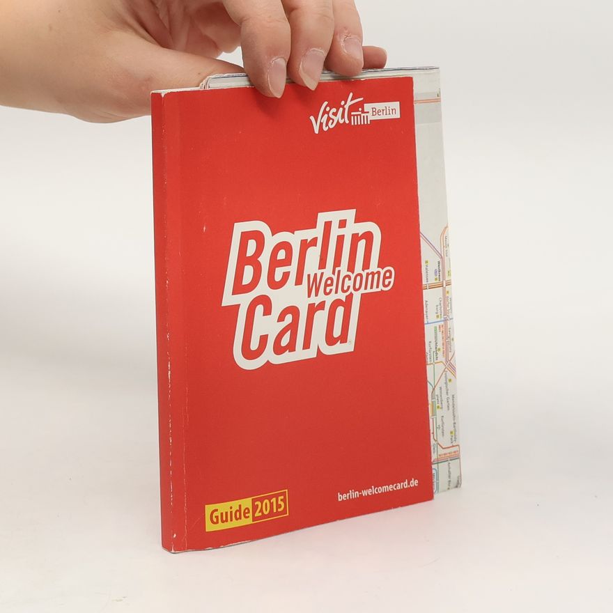 AA.VV. Berlin Welcome Card. Guide 2015