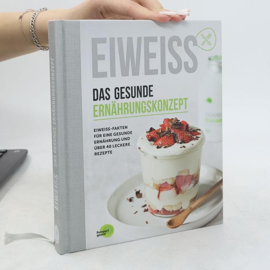 Heike Lemberger Eiweiss - das gesunde Ernährungskonzept