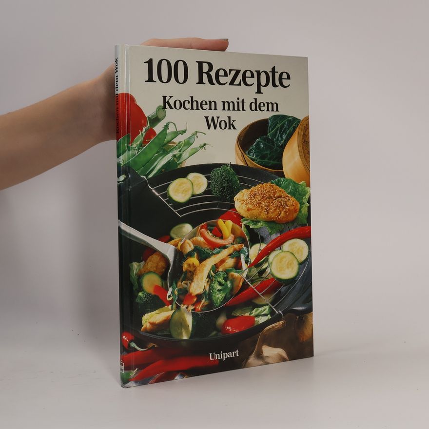 Huey Jen Kuo 100 Rezepte, Kochen mit dem Wok