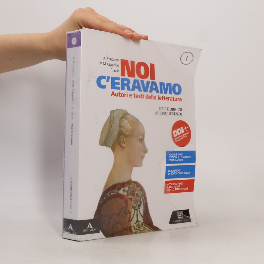 Various authors Noi c'eravamo 1