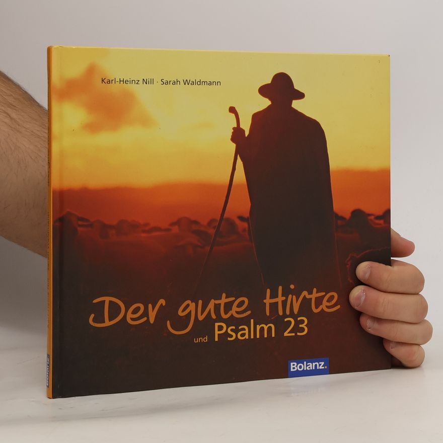 Sarah Waldmann Der gute Hirte und Psalm 23