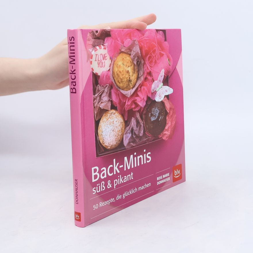 Rose Marie Donhauser Back-Minis süß & pikant