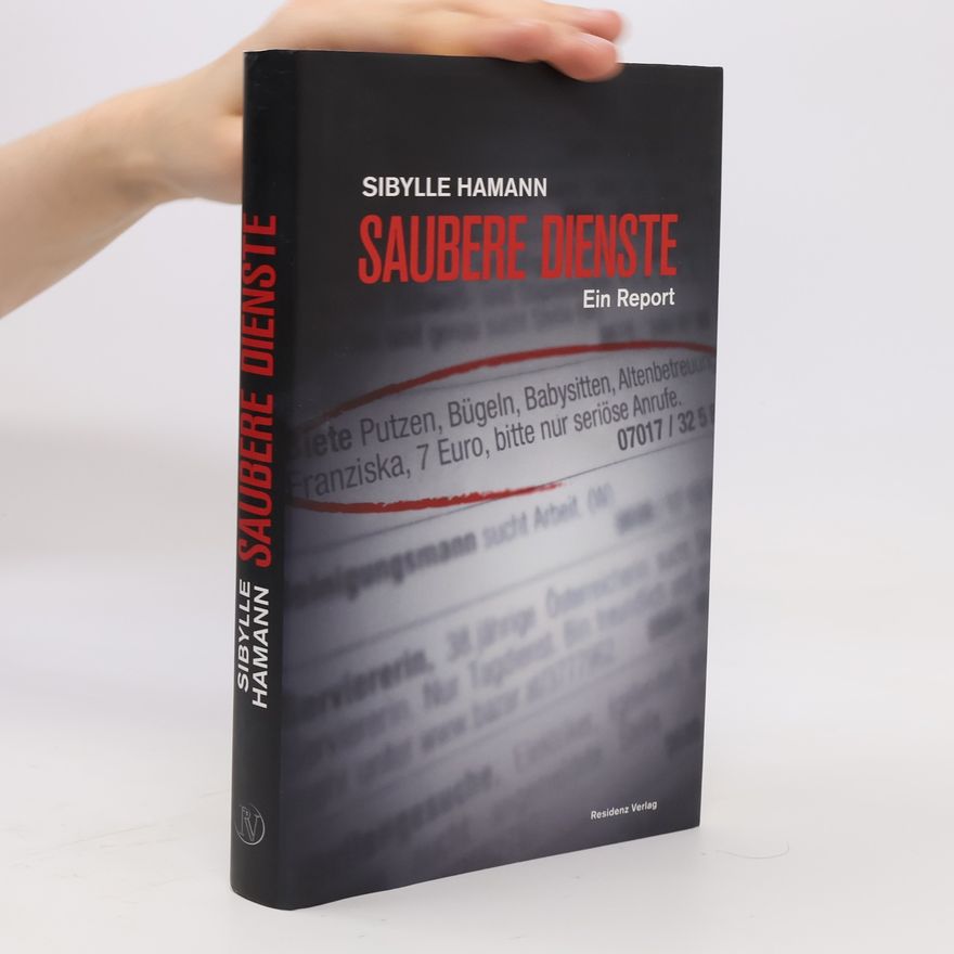 Sibylle Hamann Saubere Dienste