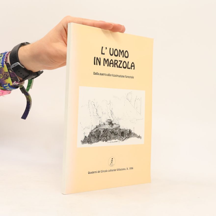 Various authors L' uomo in Marzola