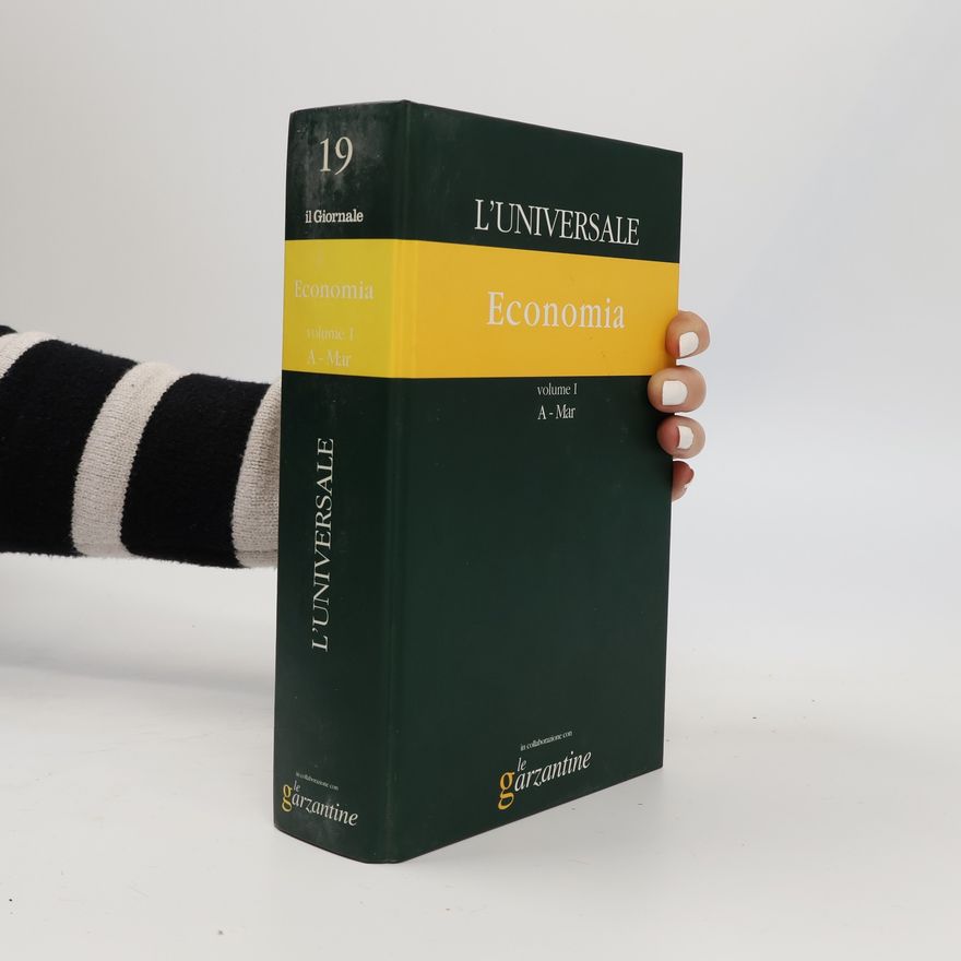 Autorenkollektiv L´universale 19. Economia. Volume I A-Mar