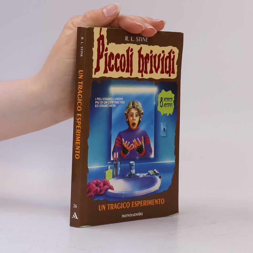 R. L. Stine Piccoli Brividi - 26: Un tragico esperimento