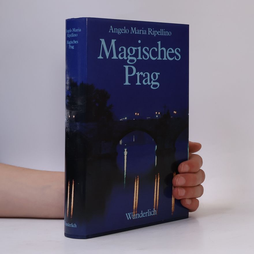 Angelo Maria Ripellino Magisches Prag