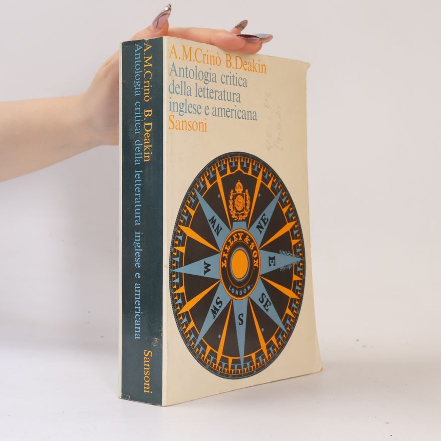B. Deakin Antologia critica della letteratura inglese e americana