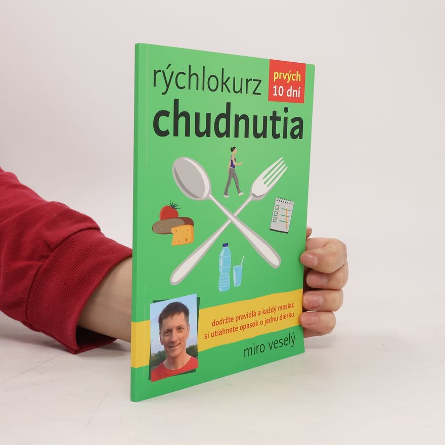 Miro Veselý Rýchlokurz chudnutia