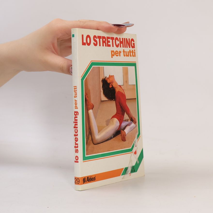 Dagmar Sternad Lo stretching per tutti