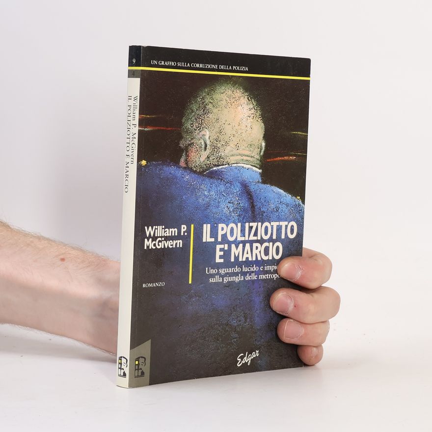 William P. McGivern Il poliziotto è marcio