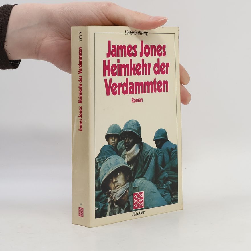 James Jones Heimkehr der Verdammten