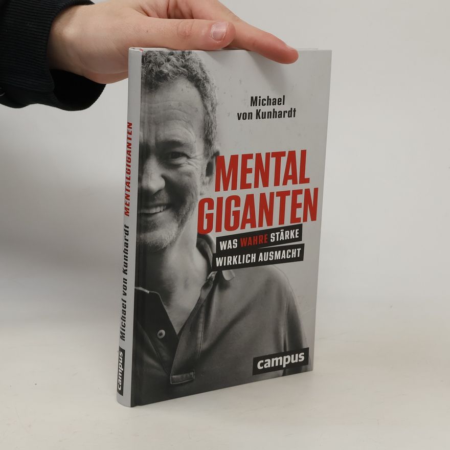 Michael von Kunhardt Mentalgiganten