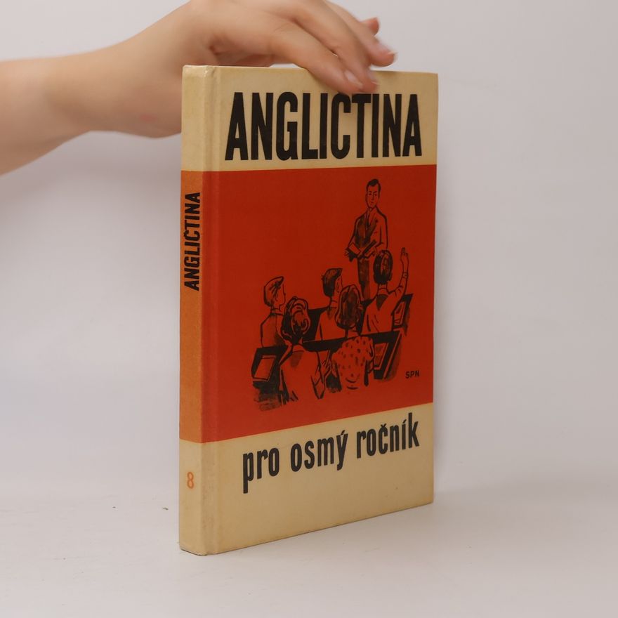Julie Kubíčková Angličtina pro osmý ročník základní devítileté školy