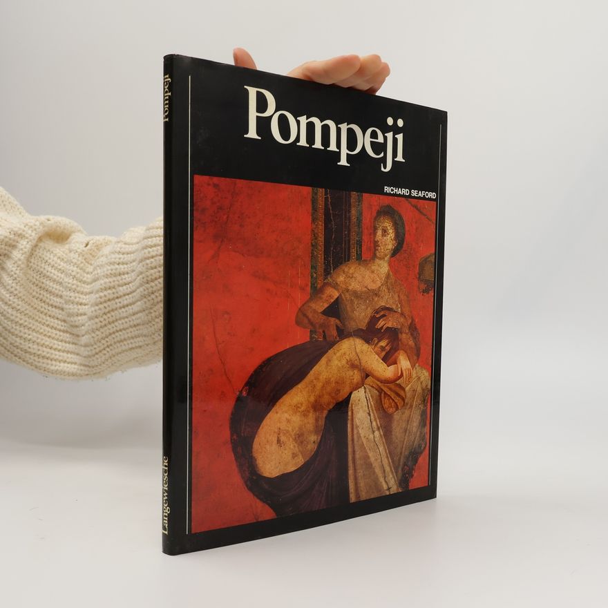 Richard Seaford Pompeji