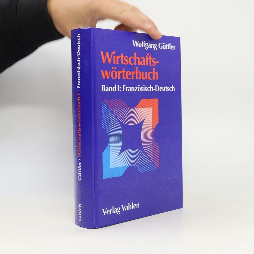 Wolfgang Güttler Wirtschaftswörterbuch