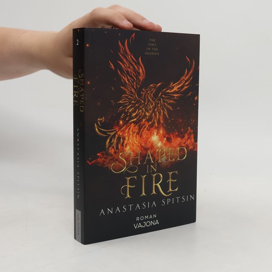 Anastasia Spitsin Shaped In Fire