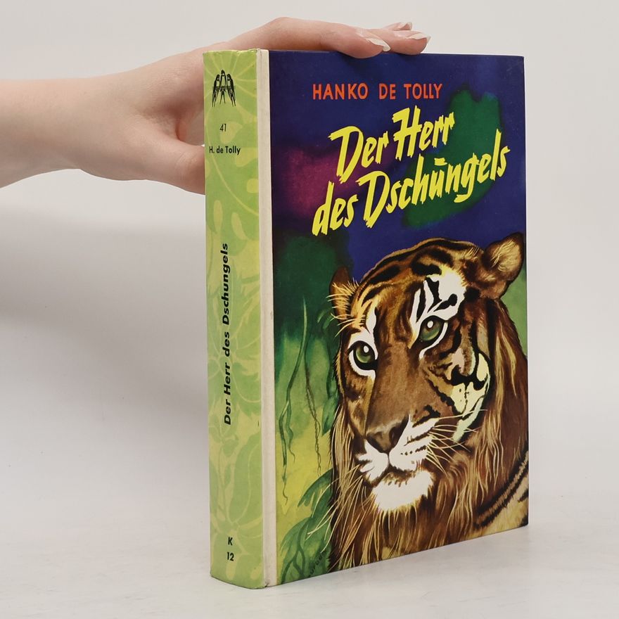 Hanko de Tolly Der Herr des Dschüngels