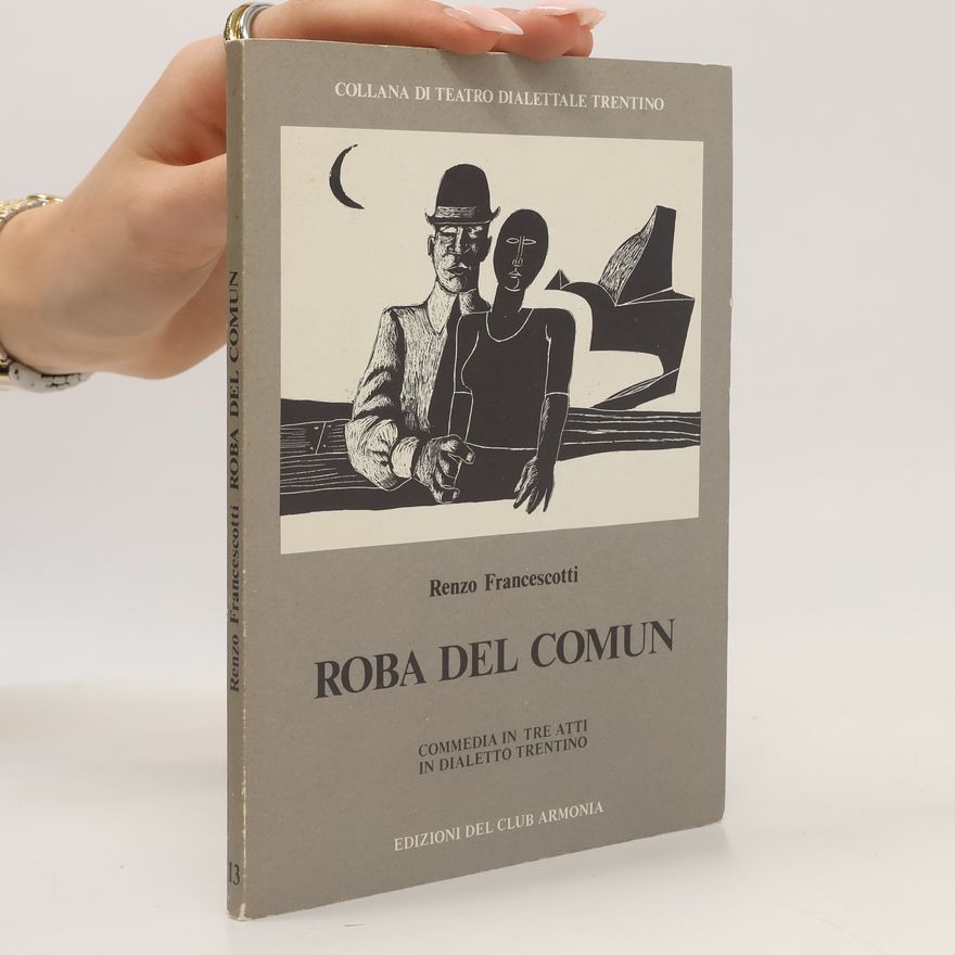 Renzo Francescotti Roba del comun