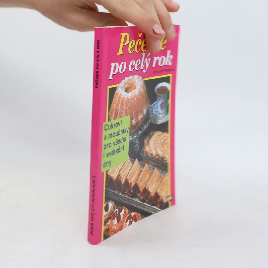 Věra Štěpánská Pečeme po celý rok