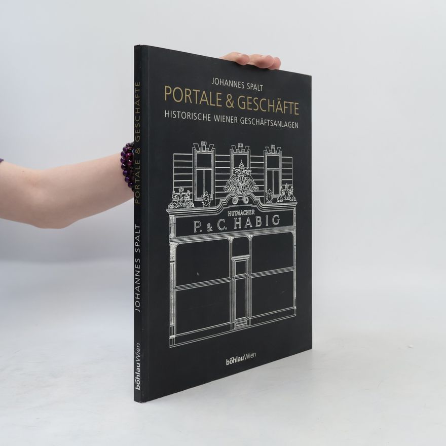 Johannes Spalt Portale und Geschäfte