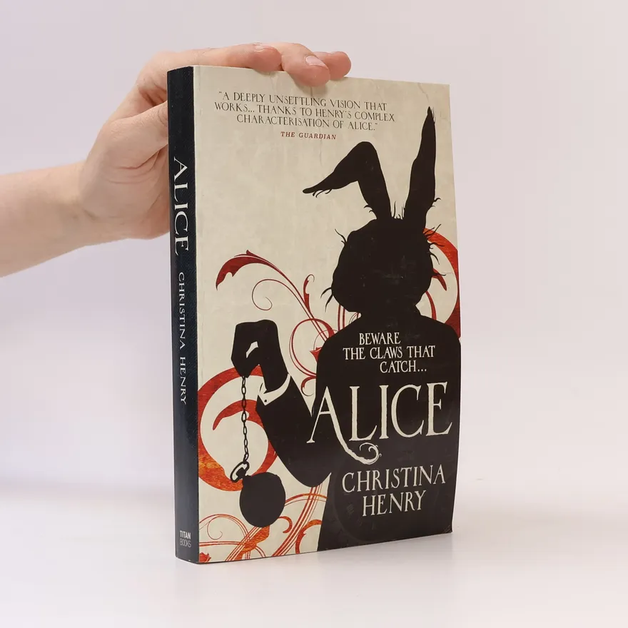 Alice | Christina Henry | Book