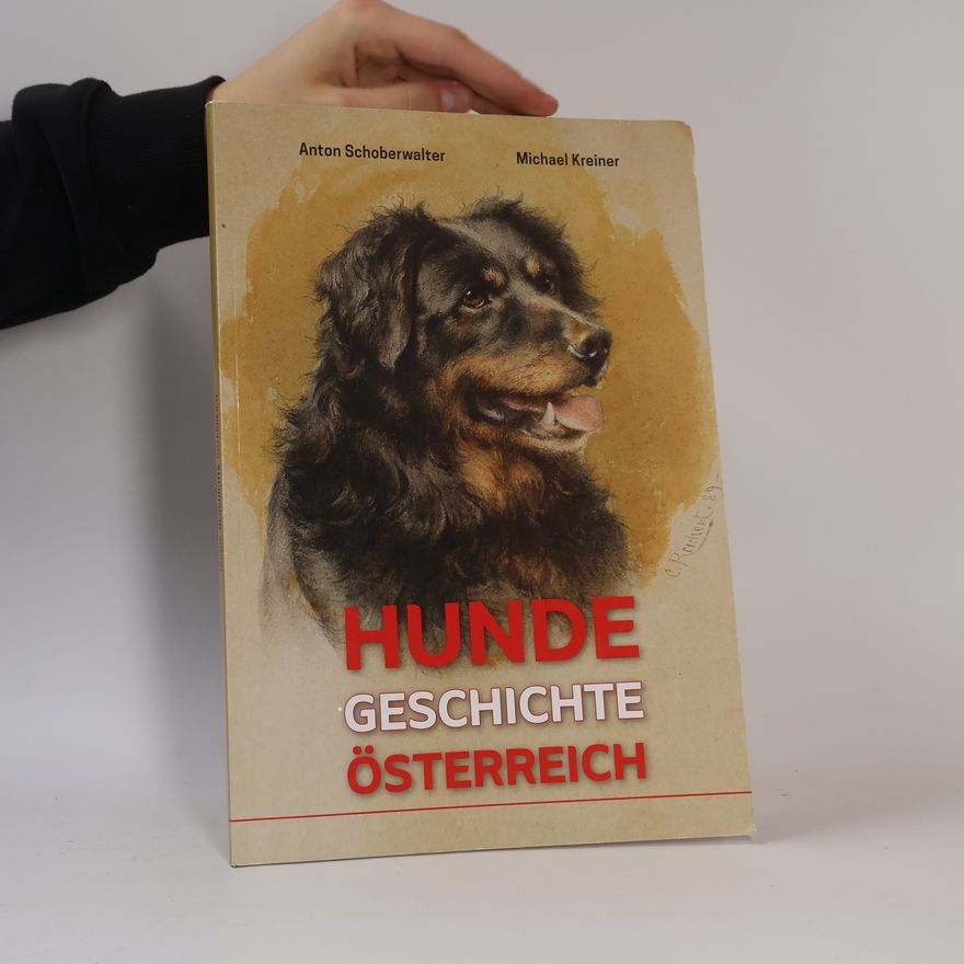 Michael Kreiner Hunde Geschichte Österreich