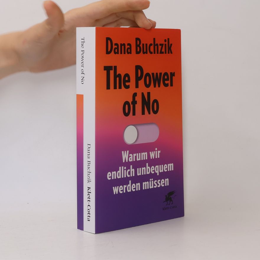 Dana Buchzik The Power of No