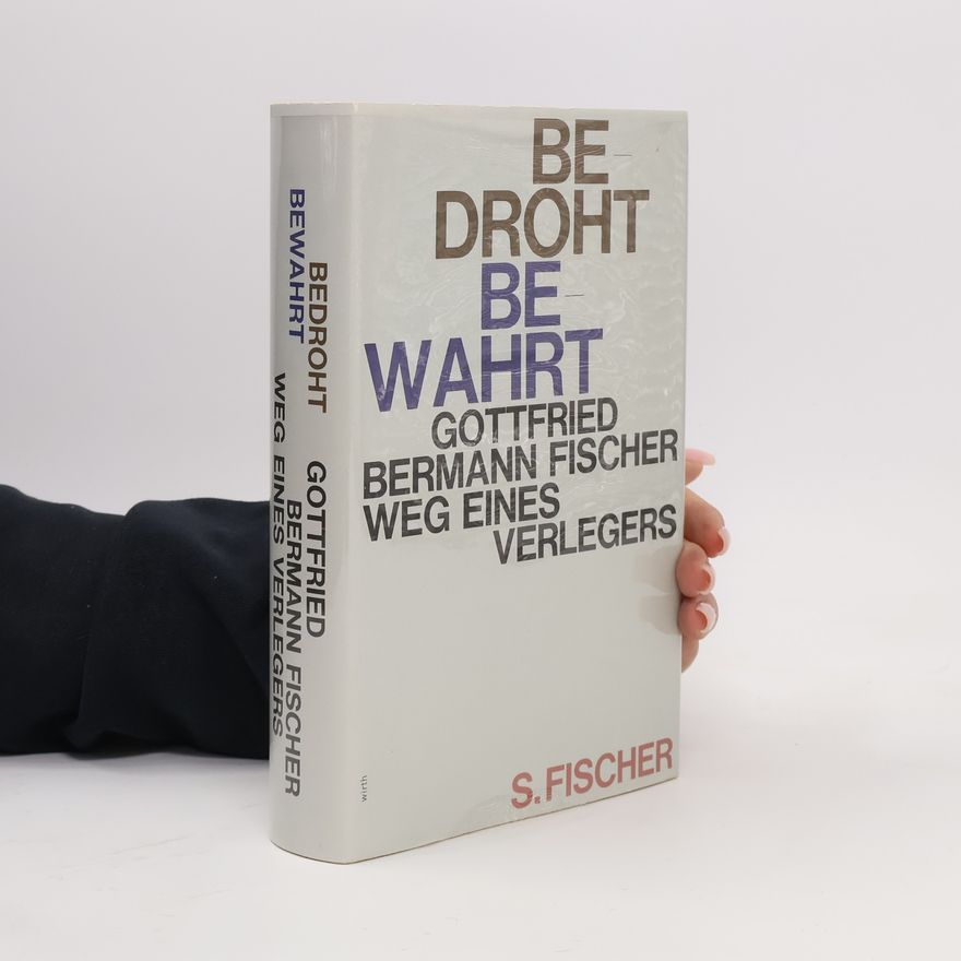 Gottfried Bermann Bedroht - bewahrt