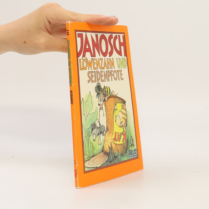 Janosch Löwenzahn und Seidenpfote