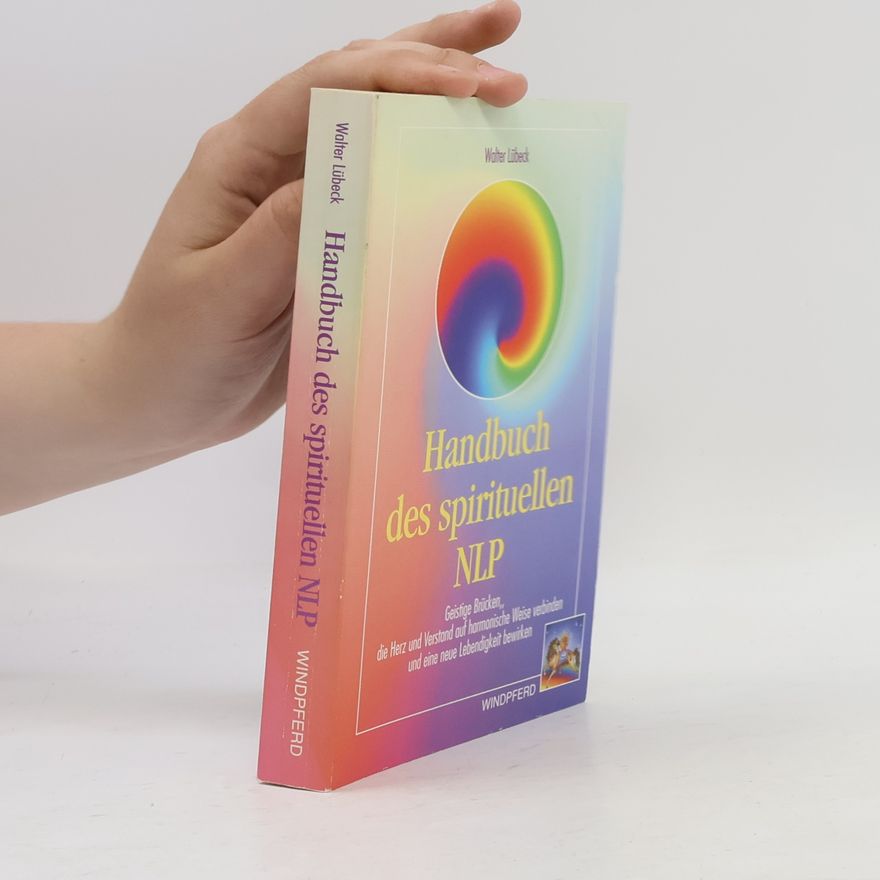 Walter Lübeck Handbuch des spirituellen NLP