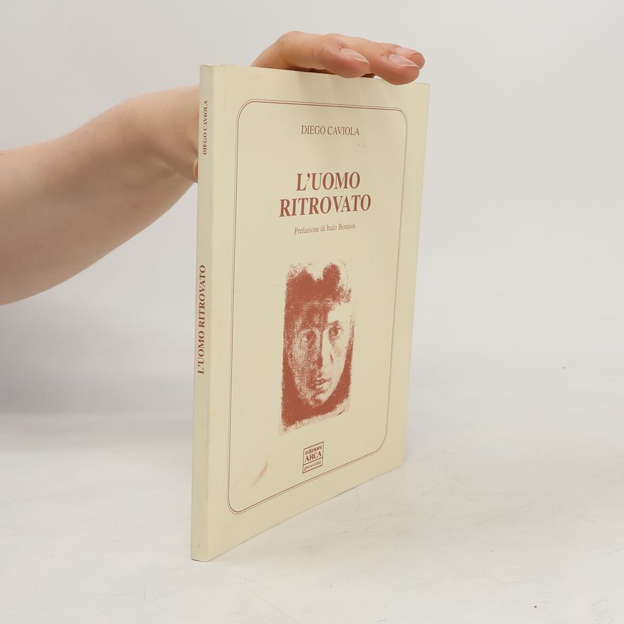 Diego Caviola L'uomo Ritrovato