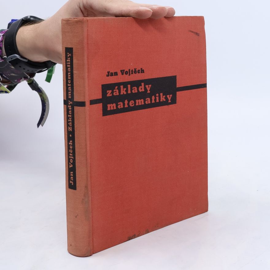 Jan Vojtěch Základy matematiky