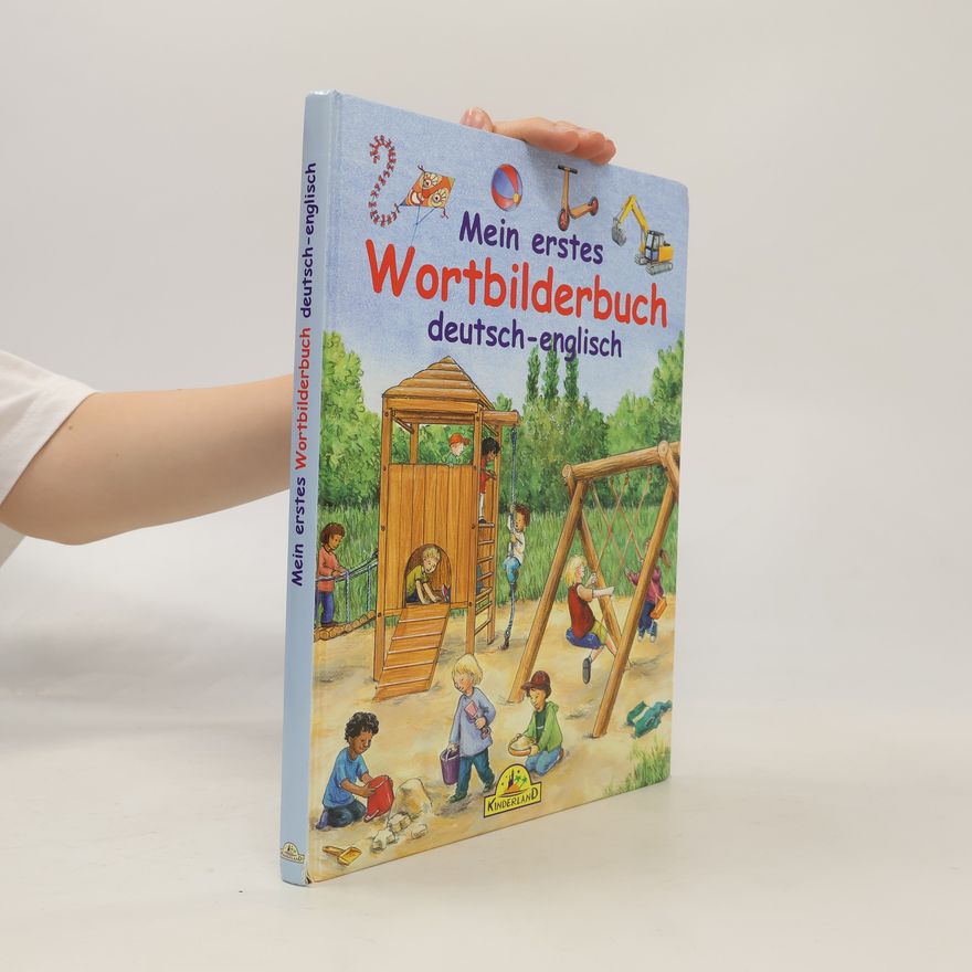 Antje Drescher Mein Erstes Wortbilderbuch Deutsch-Englisch