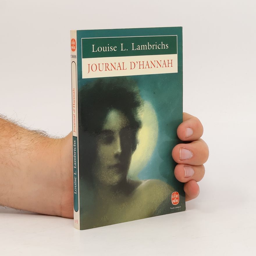 Louise Lambrichs Livre de Poche - 13666: Journal d'Hannah