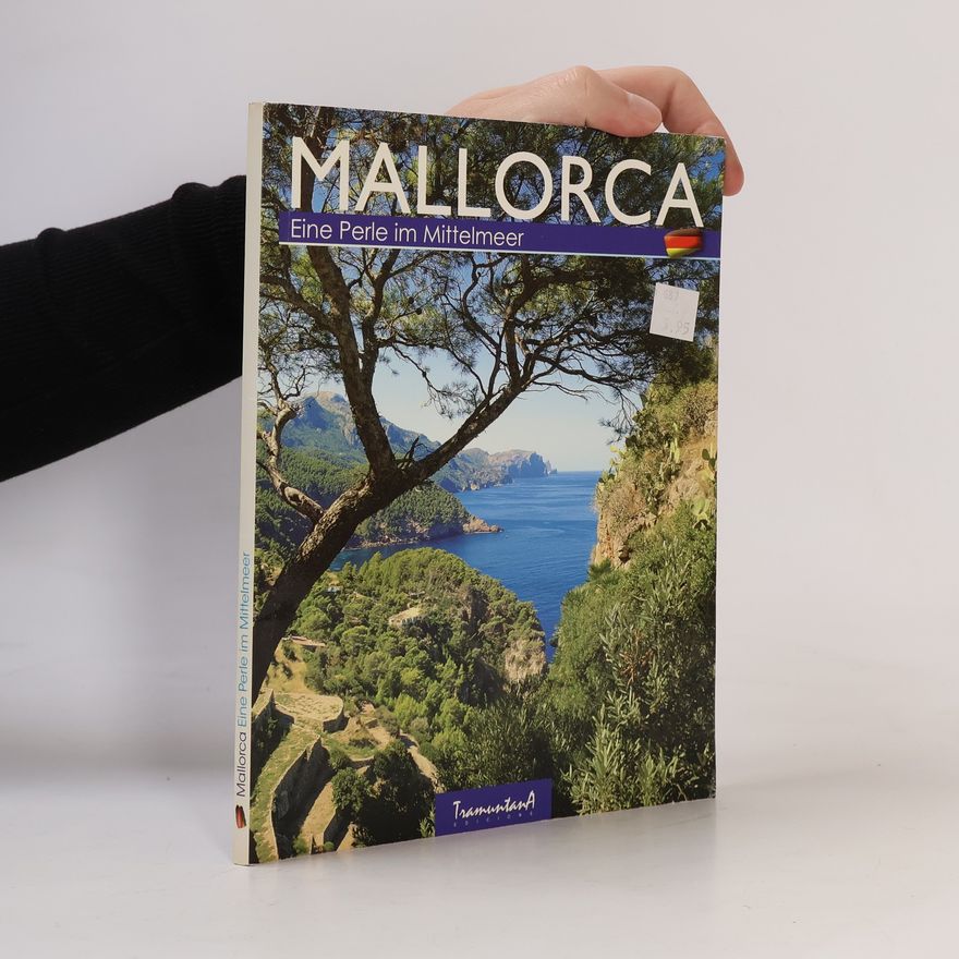 AA.VV. Mallorca. Eine Perle im Mittelmeer