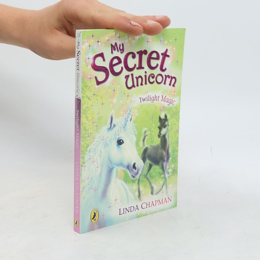 Linda Champan Twilight. My Secret Unicorn 10