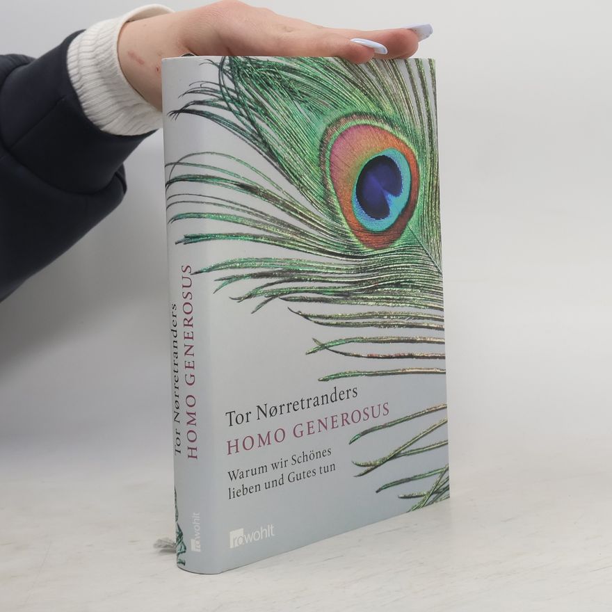 Tor Nørretranders Homo generosus