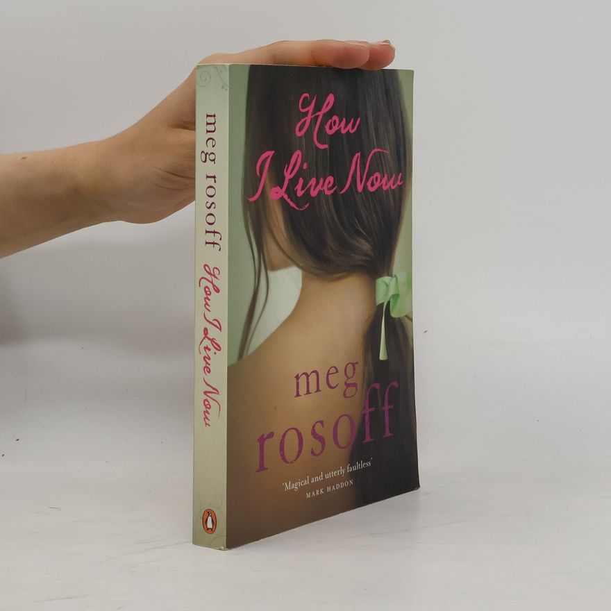 Meg Rosoff How I Live Now