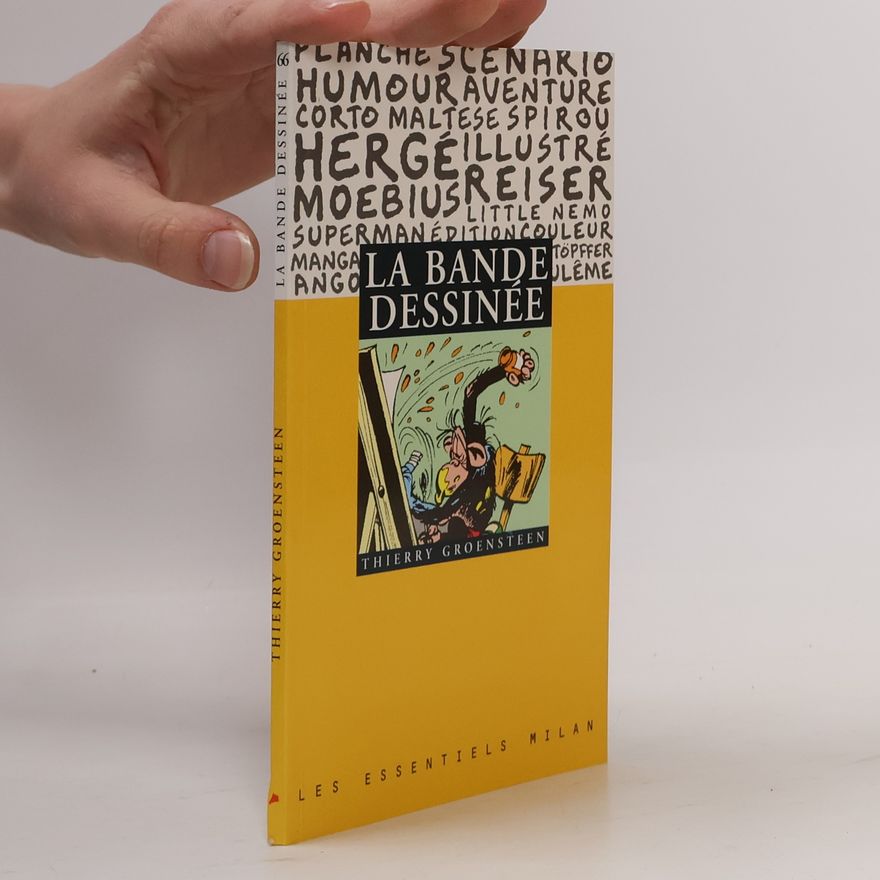 Thierry Groensteen La Bande Dessinée
