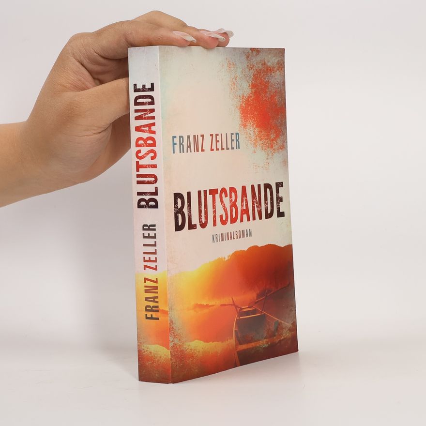 Franz Zeller Blutsbande