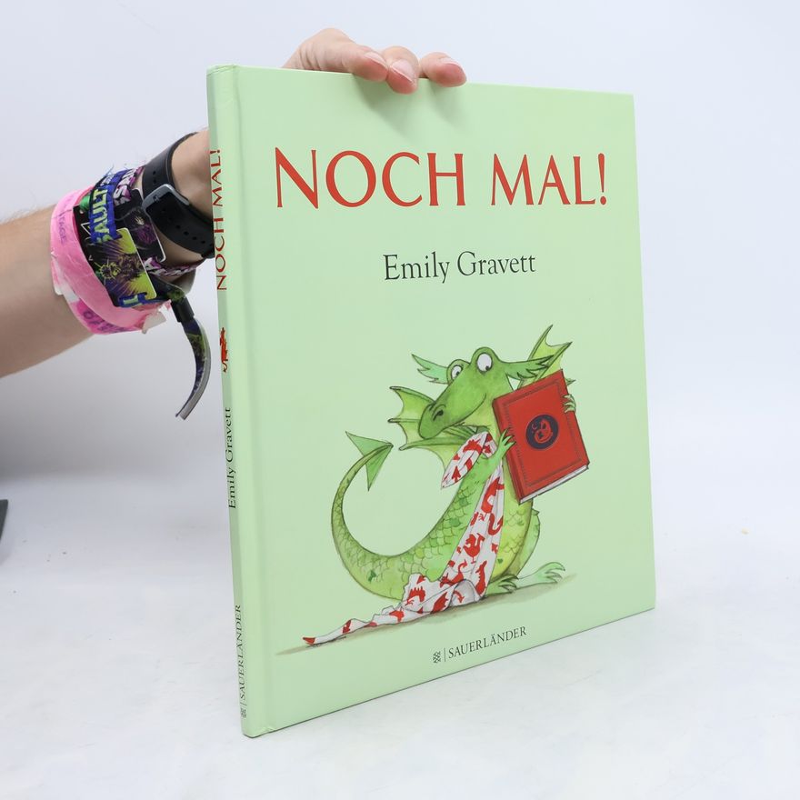Emily Gravett Noch mal!