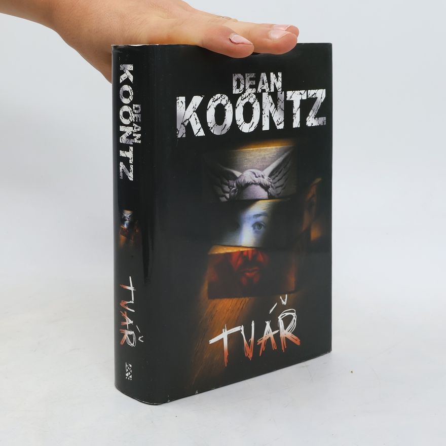 Dean Ray Koontz Tvář