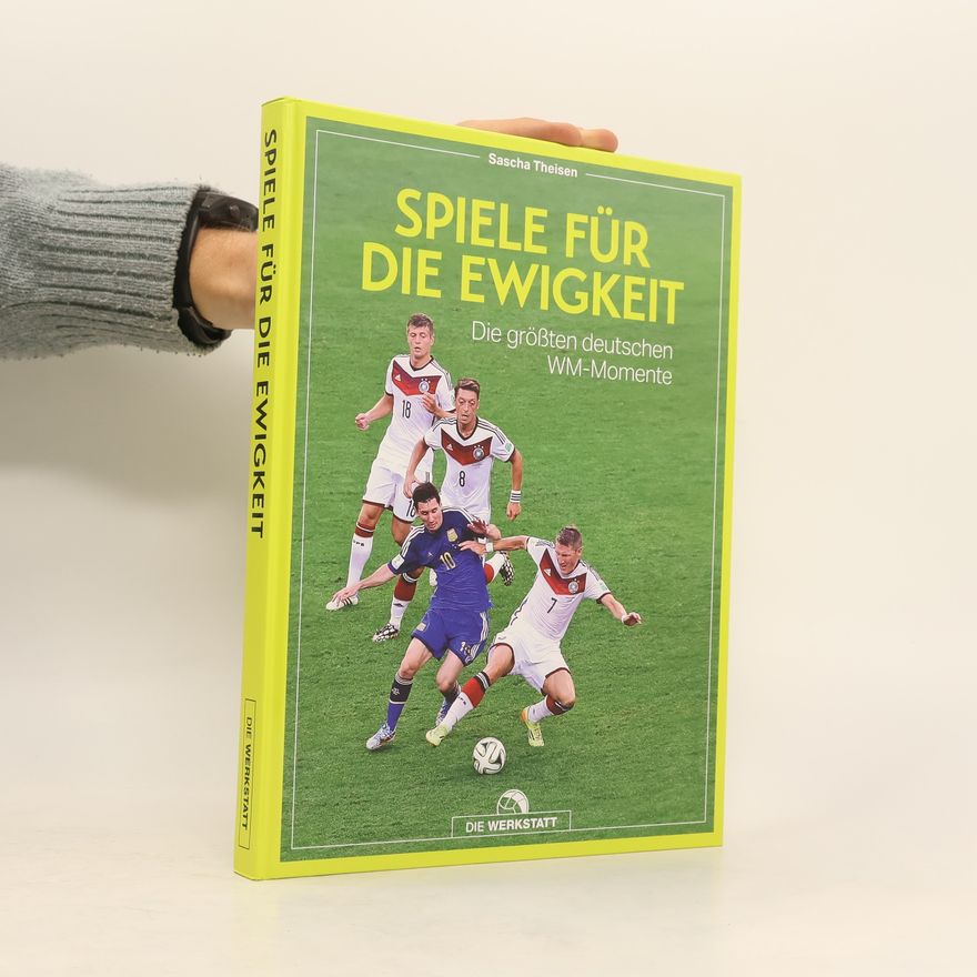 Sascha Theisen Spiele für die Ewigkeit