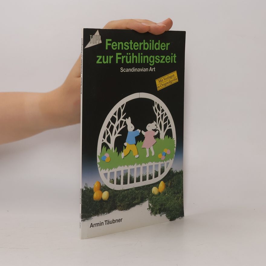 Armin Täubner Fensterbilder zur Frühlingszeit