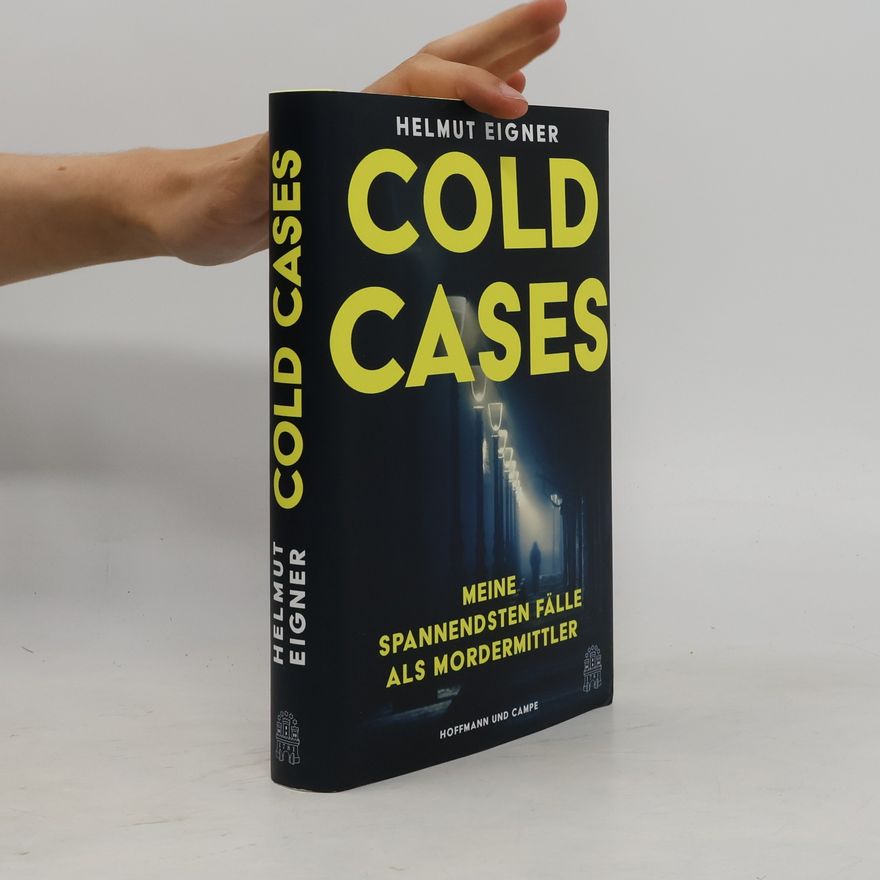 Helmut Eigner Cold Cases