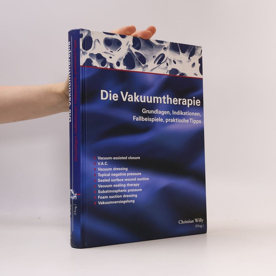 Christian Willy Die Vakuumtherapie